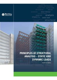 cover of the book Principles of Structural Analysis: Static and Dynamic Loads