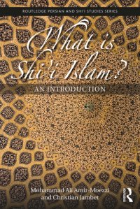 cover of the book What Is Shi’i Islam?: An Introduction