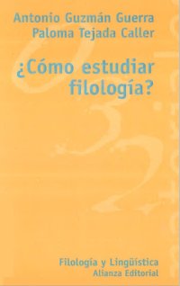 cover of the book ¿Cómo estudiar filología?