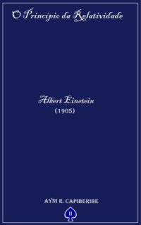 cover of the book O Princípio da Relatividade - Albert Einstein (1905)