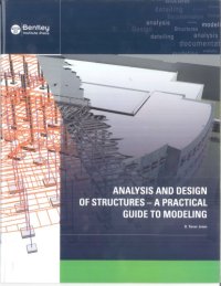 cover of the book Analysis and Design of Structures - A Practical Guide to Modeling