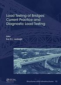 cover of the book Load testing of bridges : current practice and diagnostic load testing