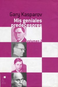 cover of the book Mis geniales predecesores. Vol. 2