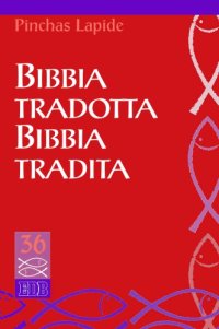 cover of the book Bibbia tradotta Bibbia tradita