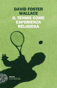 cover of the book Il tennis come esperienza religiosa