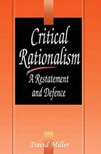 cover of the book Critical Rationalism: A Restatement and Defence