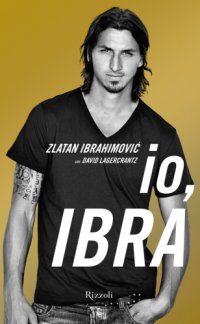 cover of the book Io, Ibra