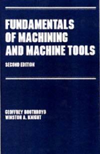 cover of the book Fundamentals of Metal Machining and Machine Tools