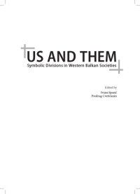 cover of the book Us and Them. symbolic divisions in Western Balkan societies