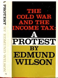 cover of the book Cold war and the income tax : a protest