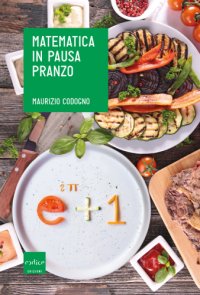 cover of the book Matematica in pausa pranzo