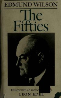 cover of the book The Fifties : from notebooks and diaries of the period