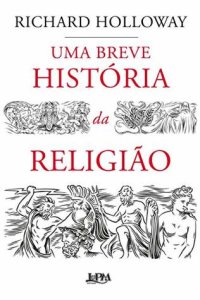 cover of the book Uma Breve História da Religião