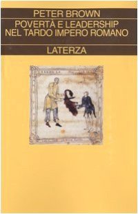 cover of the book Povertà e leadership nel tardo Impero Romano