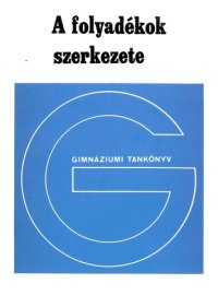 cover of the book A folyadékok szerkezete