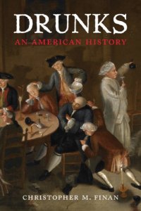 cover of the book Drunks : An American History