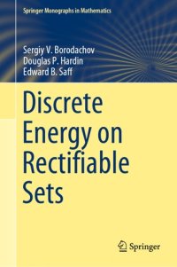 cover of the book Discrete Energy on Rectifiable Sets