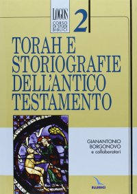 cover of the book Torah e storiografie dell'Antico Testamento