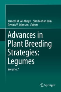 cover of the book Advances in Plant Breeding Strategies: Legumes: Volume 7