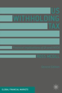 cover of the book US Withholding Tax: Practical Implications of QI and FATCA