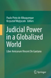 cover of the book Judicial Power in a Globalized World: Liber Amicorum Vincent De Gaetano