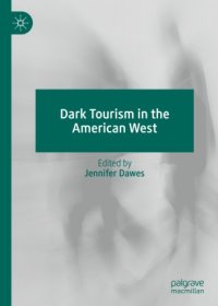 cover of the book Dark Tourism in the American West