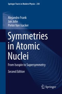 cover of the book Symmetries in Atomic Nuclei: From Isospin to Supersymmetry