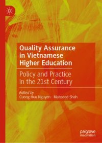 cover of the book Quality Assurance in Vietnamese Higher Education : Policy and Practice in the 21st Century