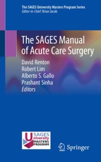 cover of the book The SAGES Manual of Acute Care Surgery