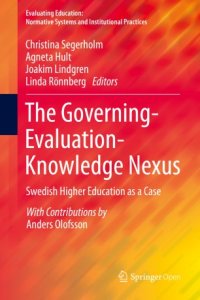 cover of the book The Governing-Evaluation-Knowledge Nexus: Swedish Higher Education as a Case