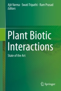 cover of the book Plant Biotic Interactions : State of the Art