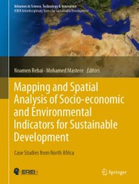 cover of the book Mapping and Spatial Analysis of Socio-economic and Environmental Indicators for Sustainable Development: Case Studies from North Africa