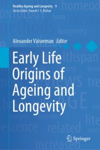 cover of the book Early Life Origins of Ageing and Longevity