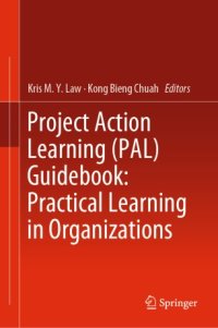 cover of the book Project Action Learning (PAL) Guidebook: Practical Learning in Organizations