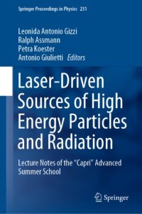 cover of the book Laser-Driven Sources of High Energy Particles and Radiation: Lecture Notes of the "Capri" Advanced Summer School