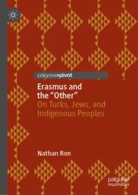 cover of the book Erasmus and the “Other”: On Turks, Jews, and Indigenous Peoples