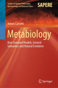 cover of the book Metabiology: Non-standard Models, General Semantics and Natural Evolution