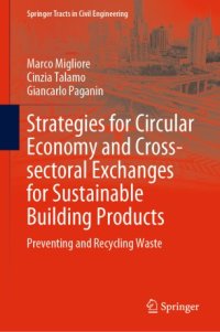 cover of the book Strategies for Circular Economy and Cross-sectoral Exchanges for Sustainable Building Products: Preventing and Recycling Waste