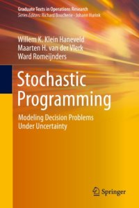 cover of the book Stochastic Programming: Modeling Decision Problems Under Uncertainty