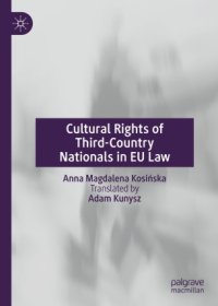 cover of the book Cultural Rights of Third-Country Nationals in EU Law