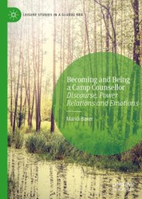 cover of the book Becoming and Being a Camp Counsellor: Discourse, Power Relations and Emotions