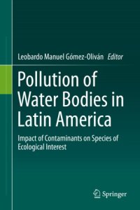 cover of the book Pollution of Water Bodies in Latin America: Impact of Contaminants on Species of Ecological Interest