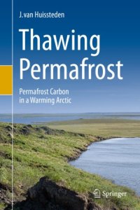 cover of the book Thawing Permafrost: Permafrost Carbon in a Warming Arctic