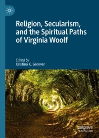 cover of the book Religion, Secularism, and the Spiritual Paths of Virginia Woolf