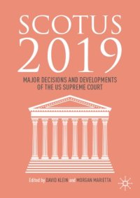 cover of the book SCOTUS 2019: Major Decisions and Developments of the US Supreme Court