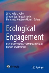 cover of the book Ecological Engagement: Urie Bronfenbrenner’s Method to Study Human Development