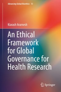 cover of the book An Ethical Framework for Global Governance for Health Research