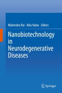 cover of the book Nanobiotechnology in Neurodegenerative Diseases