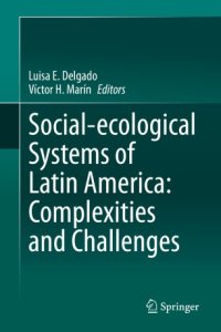 cover of the book Social-ecological Systems of Latin America: Complexities and Challenges