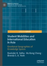 cover of the book Student Mobilities and International Education in Asia: Emotional Geographies of Knowledge Spaces